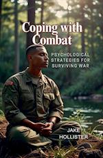 Coping with Combat