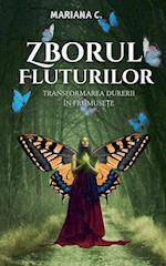 Zborul fluturilor.Transformarea durerii  in frumusete