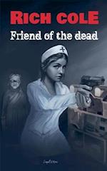 Friend of the Dead