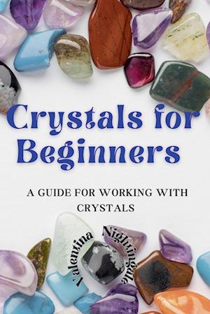 Crystals for Beginners