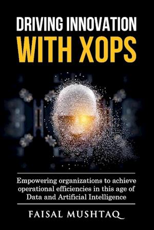 Driving Innovation with XOps