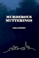 Murderous Mutterings