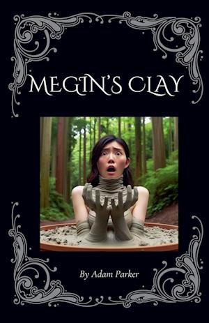 Megin's Clay