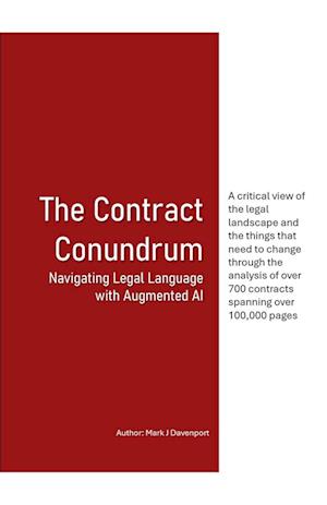 The Contract Conundrum Navigating Legal Language with Augmented AI