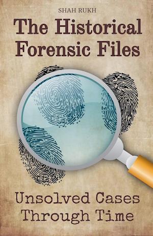 The Historical Forensic Files