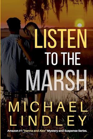 Listen To The Marsh