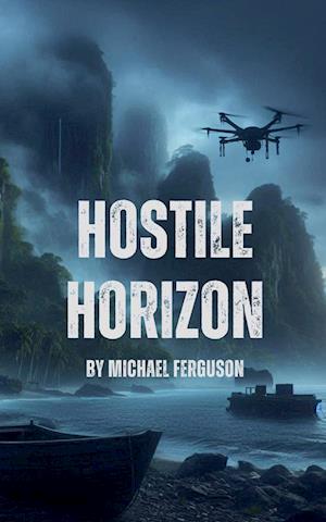 Hostile Horizon