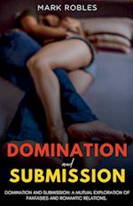 Domination and Submission