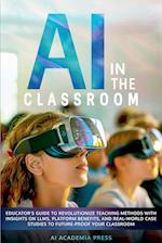 AI in the Classroom