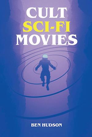 Cult Sci-Fi Movies