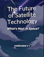 The Future of Satellite Technology