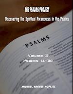 The Psalms Project Volume Two Discovering the Spiritual World through the Psalms - Psalm 11 to 20