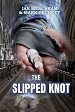 The Slipped Knot