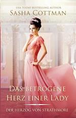 Das betrogene Herz einer Lady