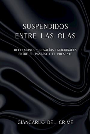 Suspendidos Entre Las Olas