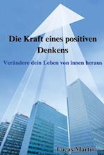 Die Kraft eines positiven Denkens