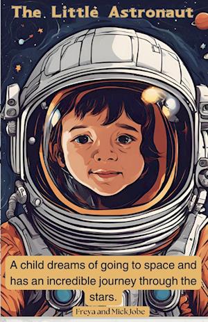 The Little Astronaut