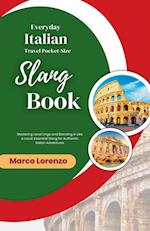 Everyday Italian Travel Pocket-Size Slang Book