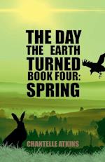 The Day The Earth Turned Book 4