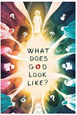 What Does God Look Like?