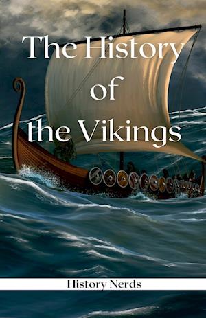 The History of the Vikings