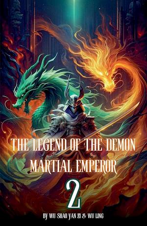 The Legend of the Demon Martial Emperor