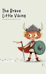 The Brave Little Viking And Other Bilingual Norwegian-English Stories for Kids