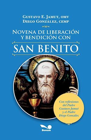 Novena de liberación y bendición con San Benito