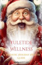 Yuletide Wellness