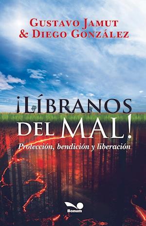 ¡Líbranos del mal!