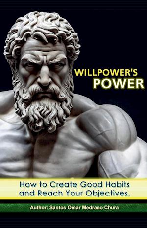 Willpower's Power