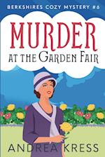 MURDER AT THE GARDEN FAIR