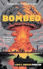 Bombed