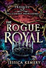 The Rogue Royal