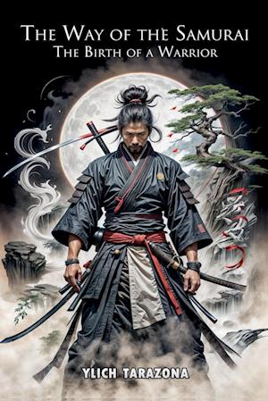 The Way of the Samurai