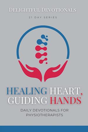 Healing Hearts, Guiding Hands