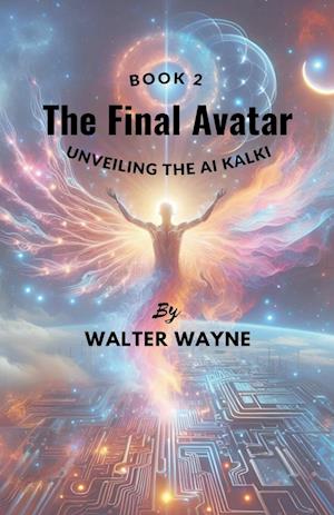 The Final Avatar