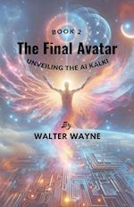 The Final Avatar