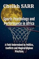 Sports Psychology and Performance in Africa