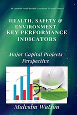 Health, Safety & Environment Key Performance Indicators