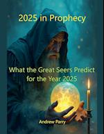 2025 in Prophecy