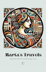 Marta's Travels Bilingual Italian-English Stories for Italian Language Learners