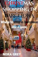 Christmas Shopping in Barcelona