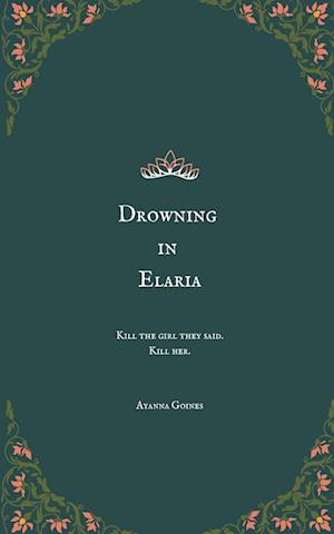 Drowning in Elaria