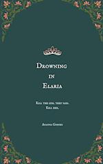 Drowning in Elaria