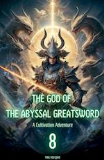 The God of the Abyssal Greatsword