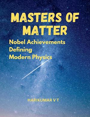 Masters of Matter