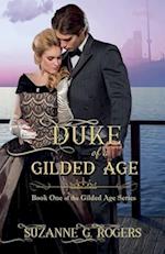 Duke of a Gilded Age