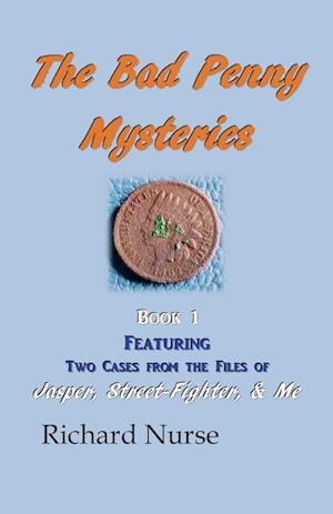 The Bad Penny Mysteries (Book 1)