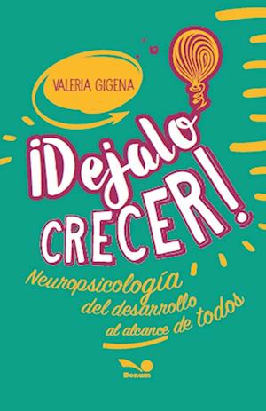 Dejalo Crecer